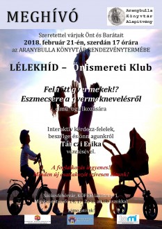 „Felnőtt gyermekek!? - eszmecsere a gyermeknevelésről” az Aranybulla Könyvtárban